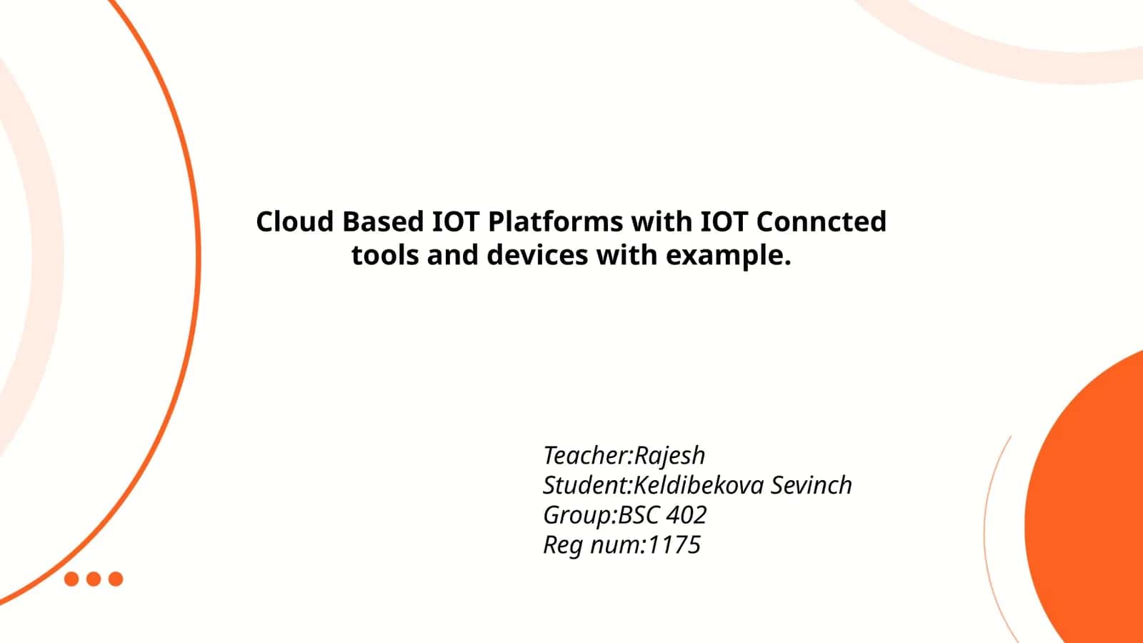 Cloud Based IOT Platforms with IOT Conncted tools and devices with example 1