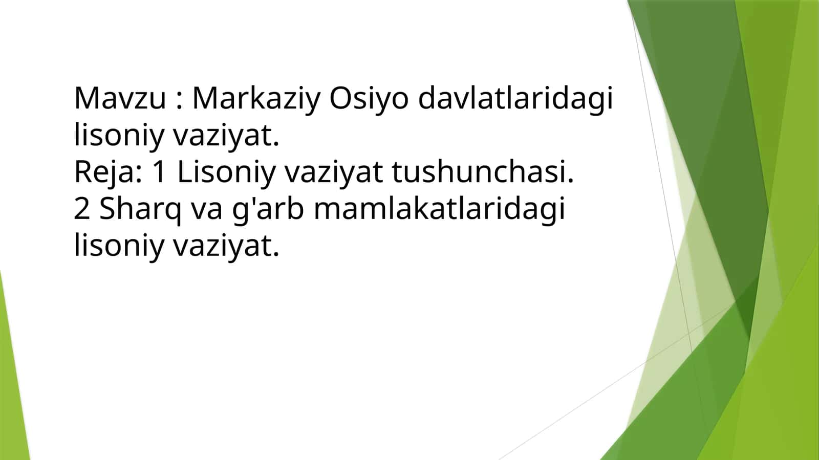 Markaziy Osiyo davlatlaridagi lisoniy vaziyat 1