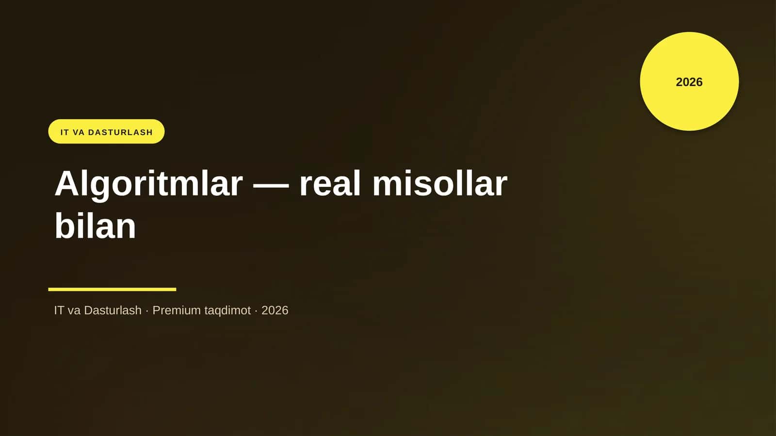 Algoritmlar — real misollar bilan 1