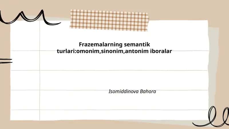Frazemalarning semantik turlari 1