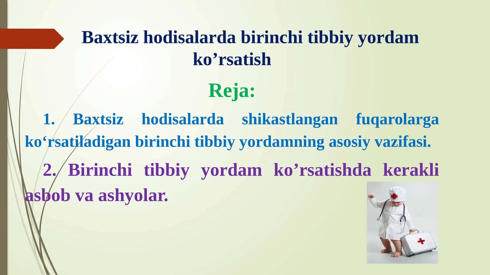 Baxtsiz hodisalarda birinchi tibbiy yordam ko’rsatish 1