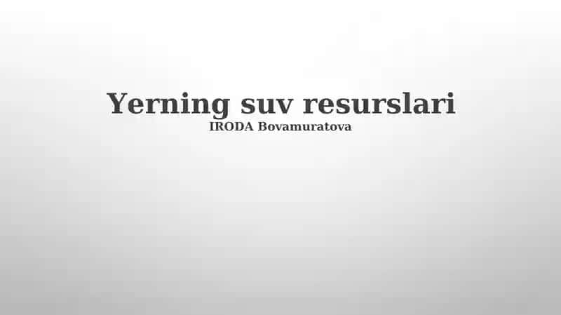 Yerning suv resurslari