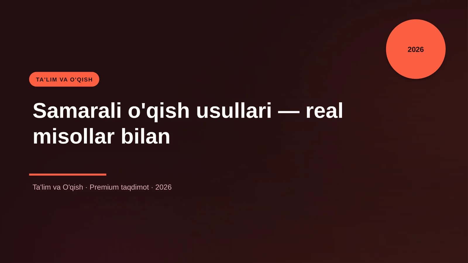 Samarali o'qish usullari — real misollar bilan 1