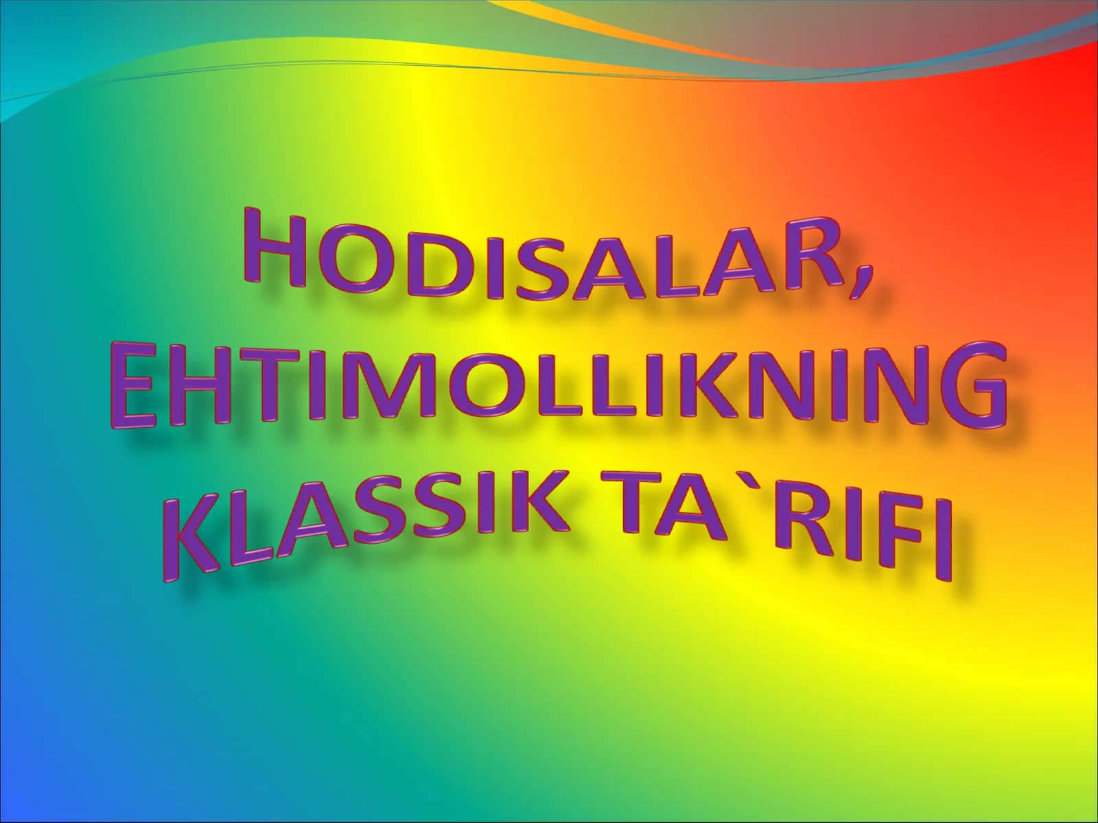 Ehtimollar nazariyasi 1