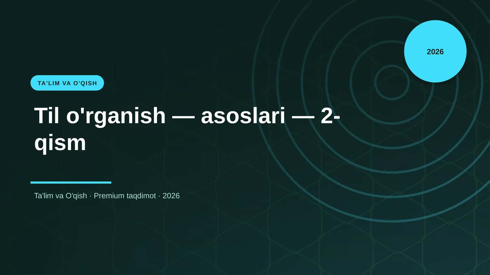 Til o'rganish — asoslari — 2-qism 1