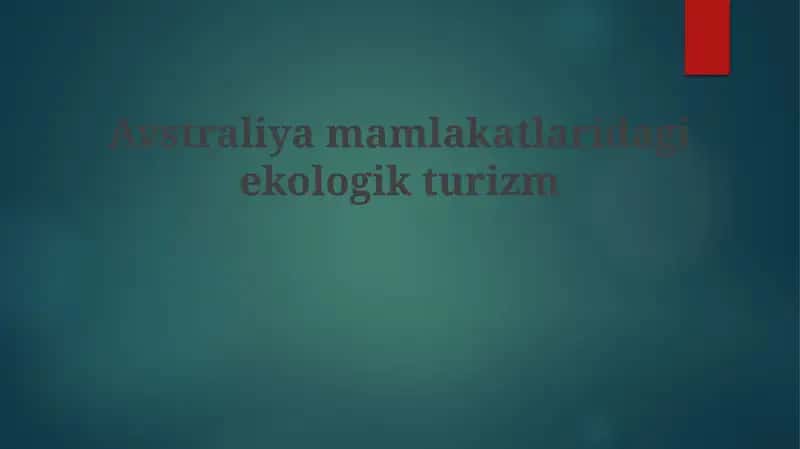 Ekoturizm: Ta'rif va Tarix 1