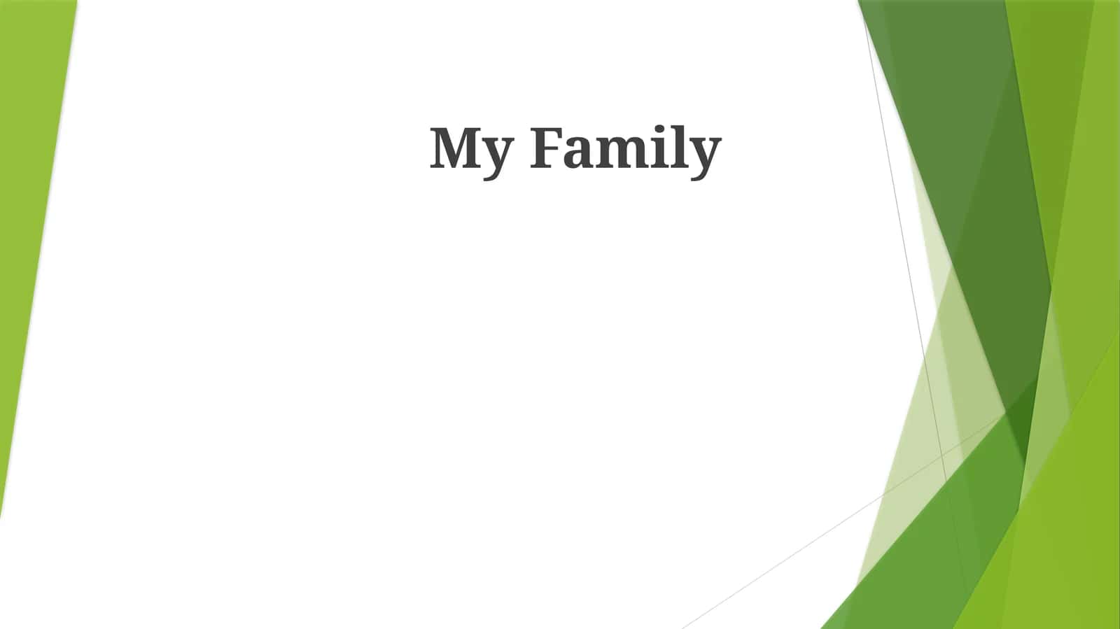 My Family 1