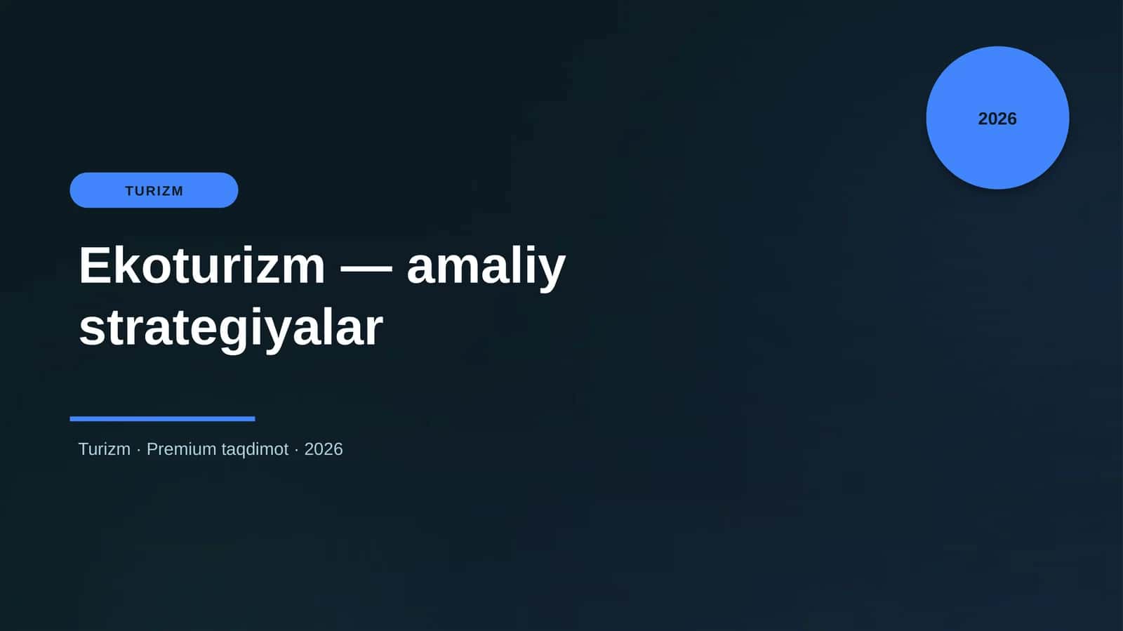 Ekoturizm — amaliy strategiyalar 1