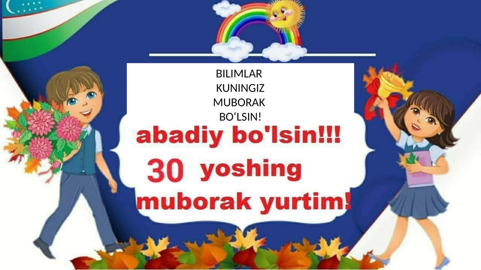 BILIMLAR KUNINGIZ MUBORAK BO‘LSIN! 1