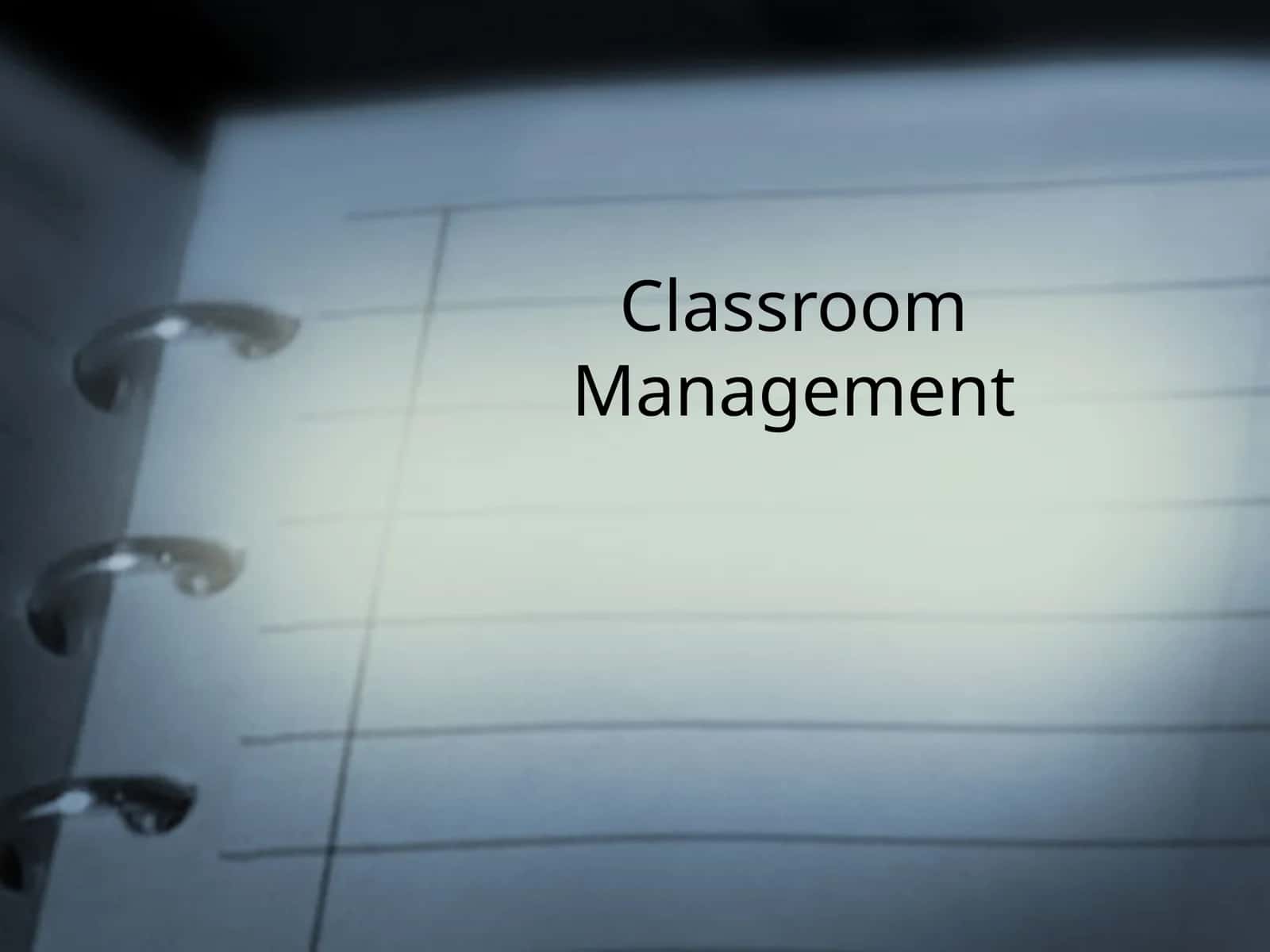 Classroom Management 1