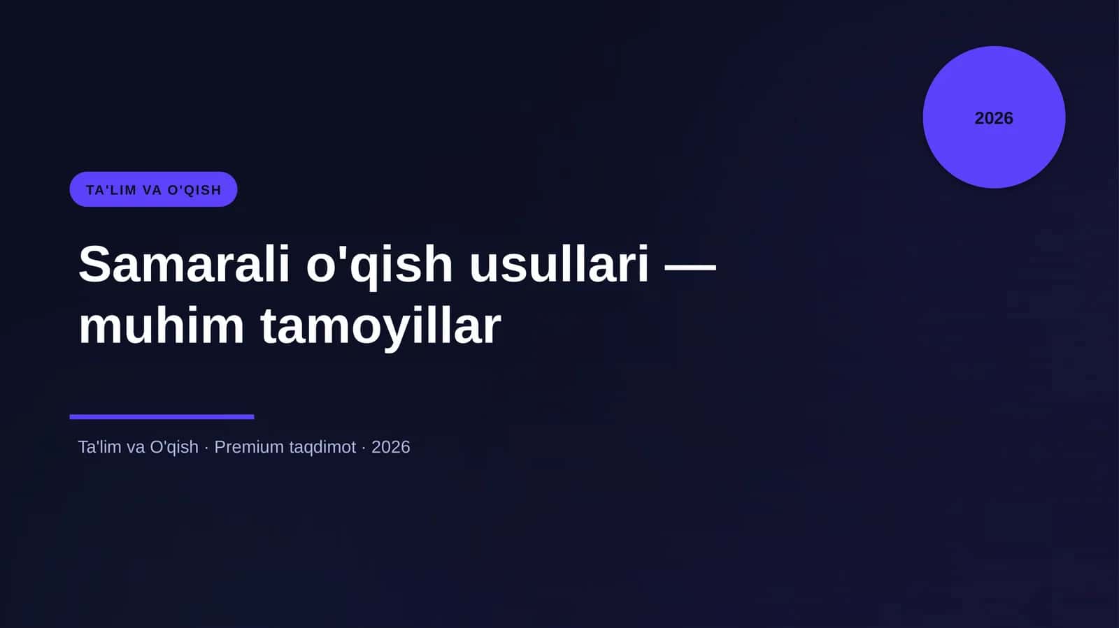 Samarali o'qish usullari — muhim tamoyillar 1