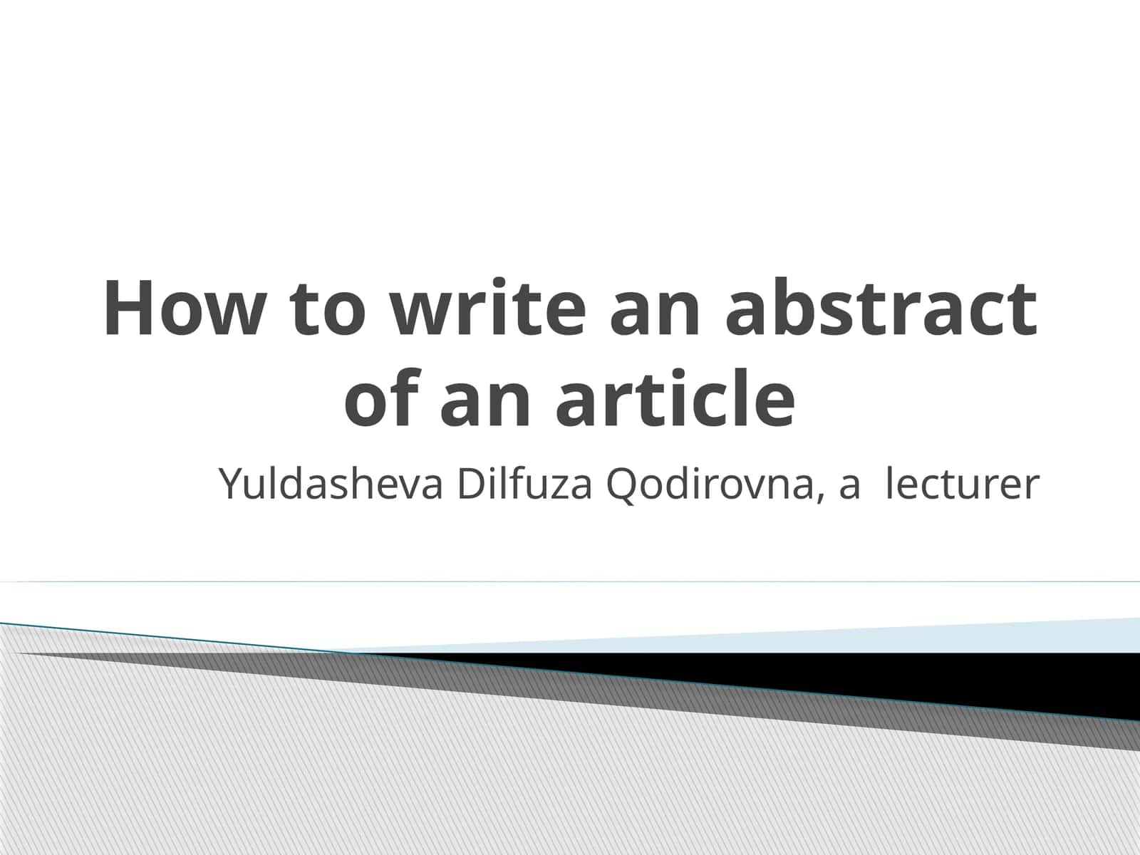 How to write an abstract of an article 1
