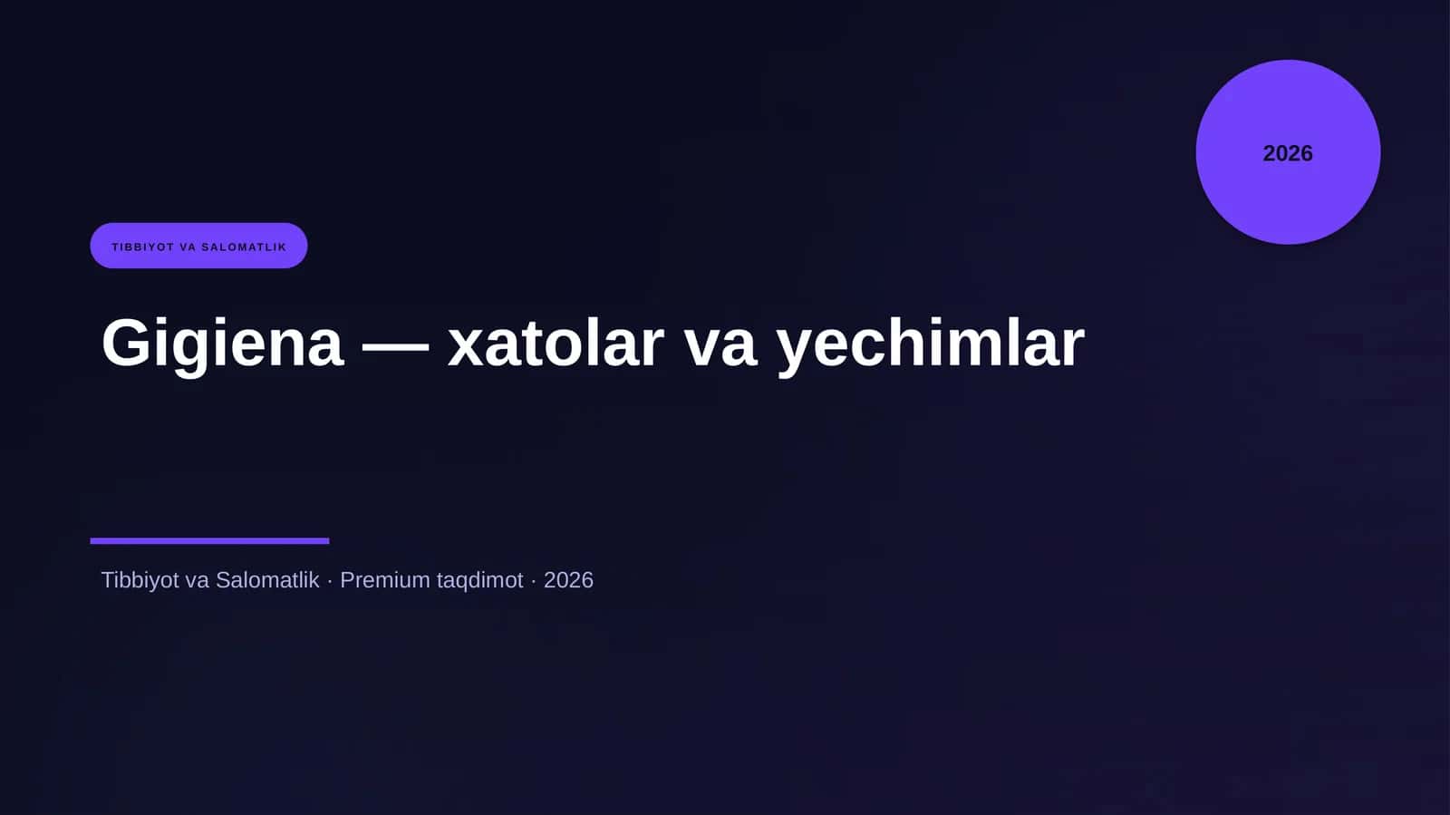 Gigiena — xatolar va yechimlar 1
