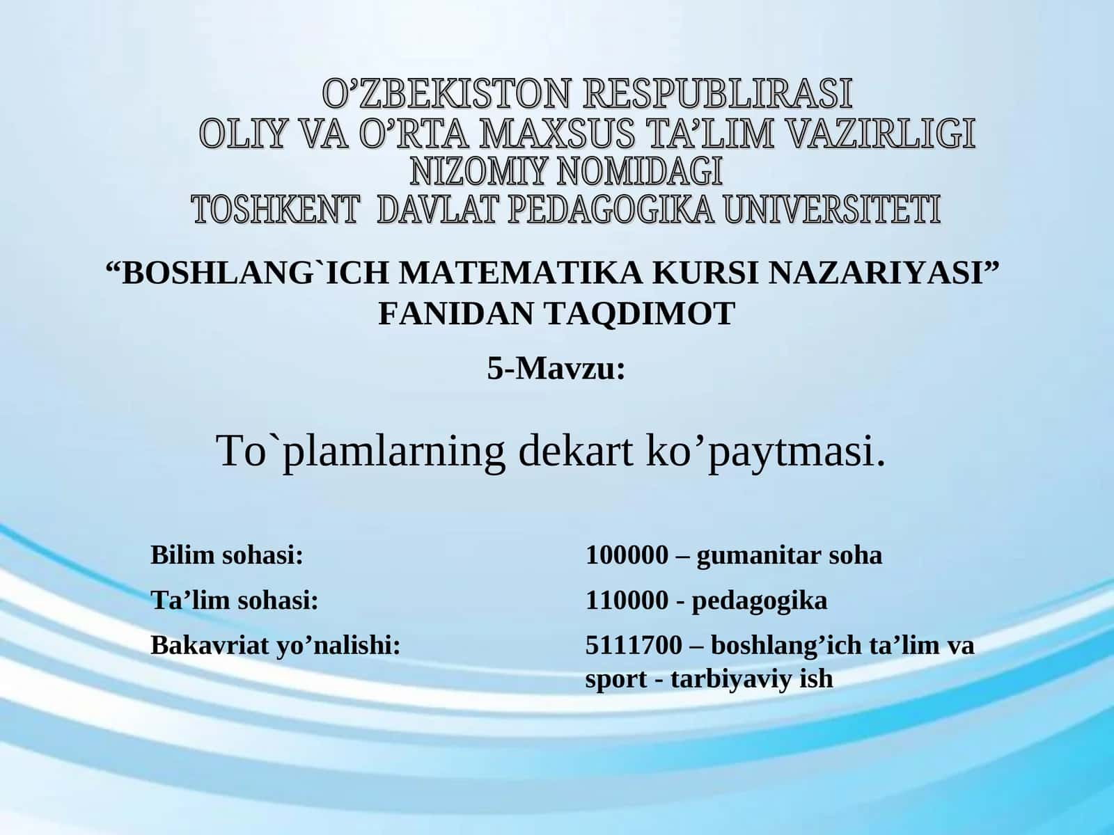 To`plamlarning dekart ko’paytmasi 1