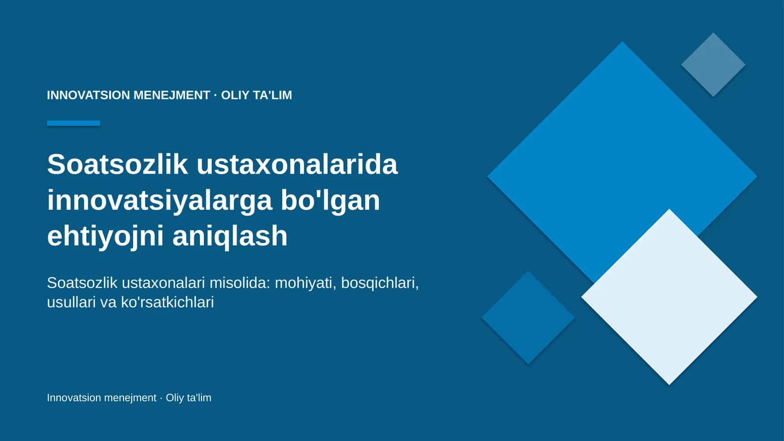 soatsozlik ustaxonalarida innovatsiyalarga bo'lgan ehtiyojni aniqlash 1465 1