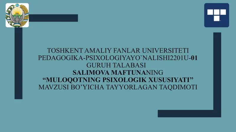 muloqotning psixologik xususiyati. 1