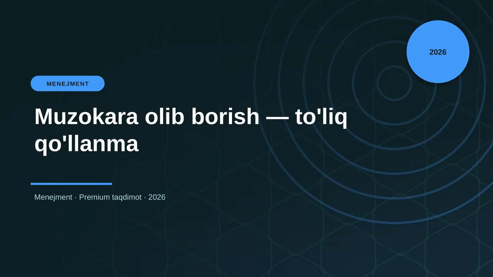 Muzokara olib borish — to'liq qo'llanma 1