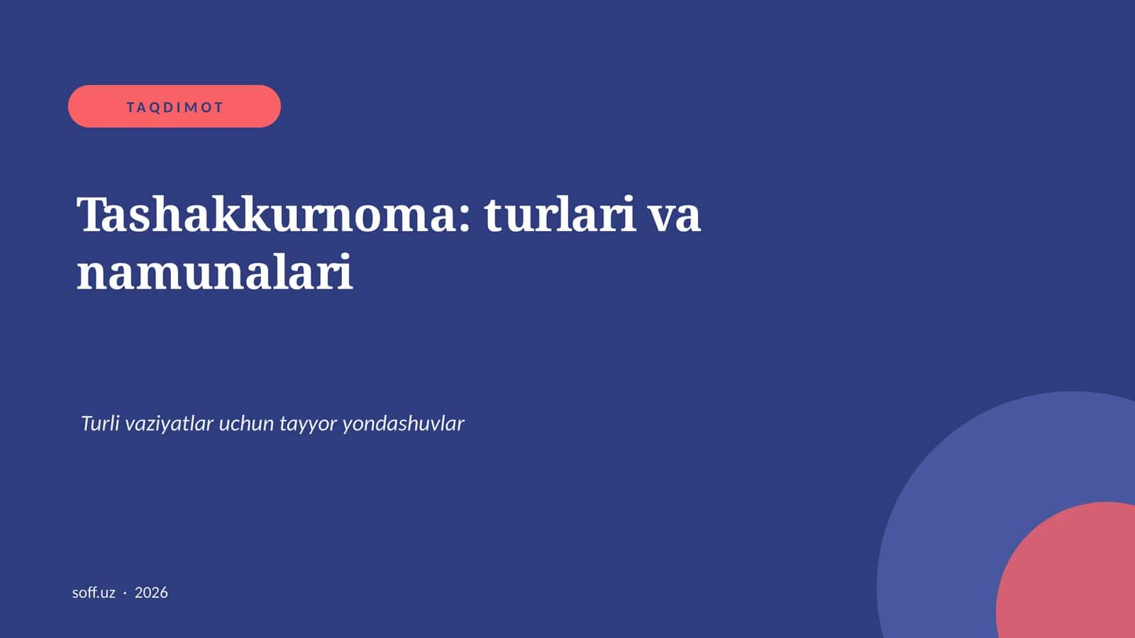 Tashakkurnoma: turlari va namunalari 1
