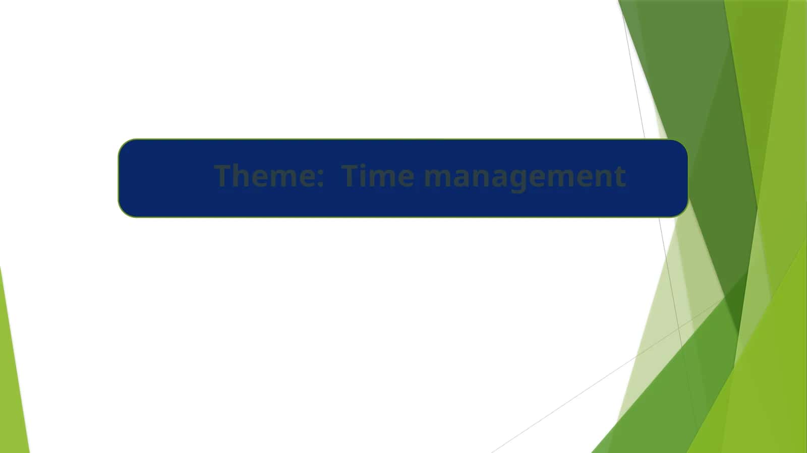 Time Management Overview 1