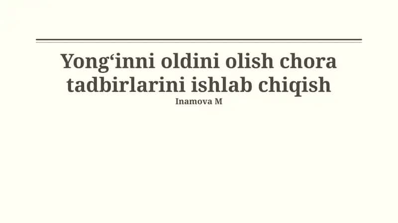 Yongʻinni oldini olish chora tadbirlarini ishlab chiqish 1