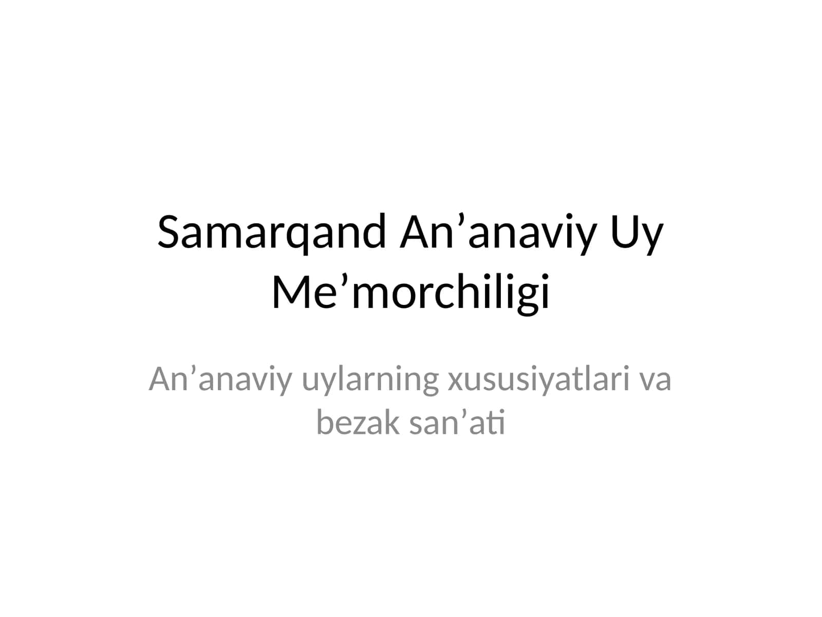 Samarqand uylari 1
