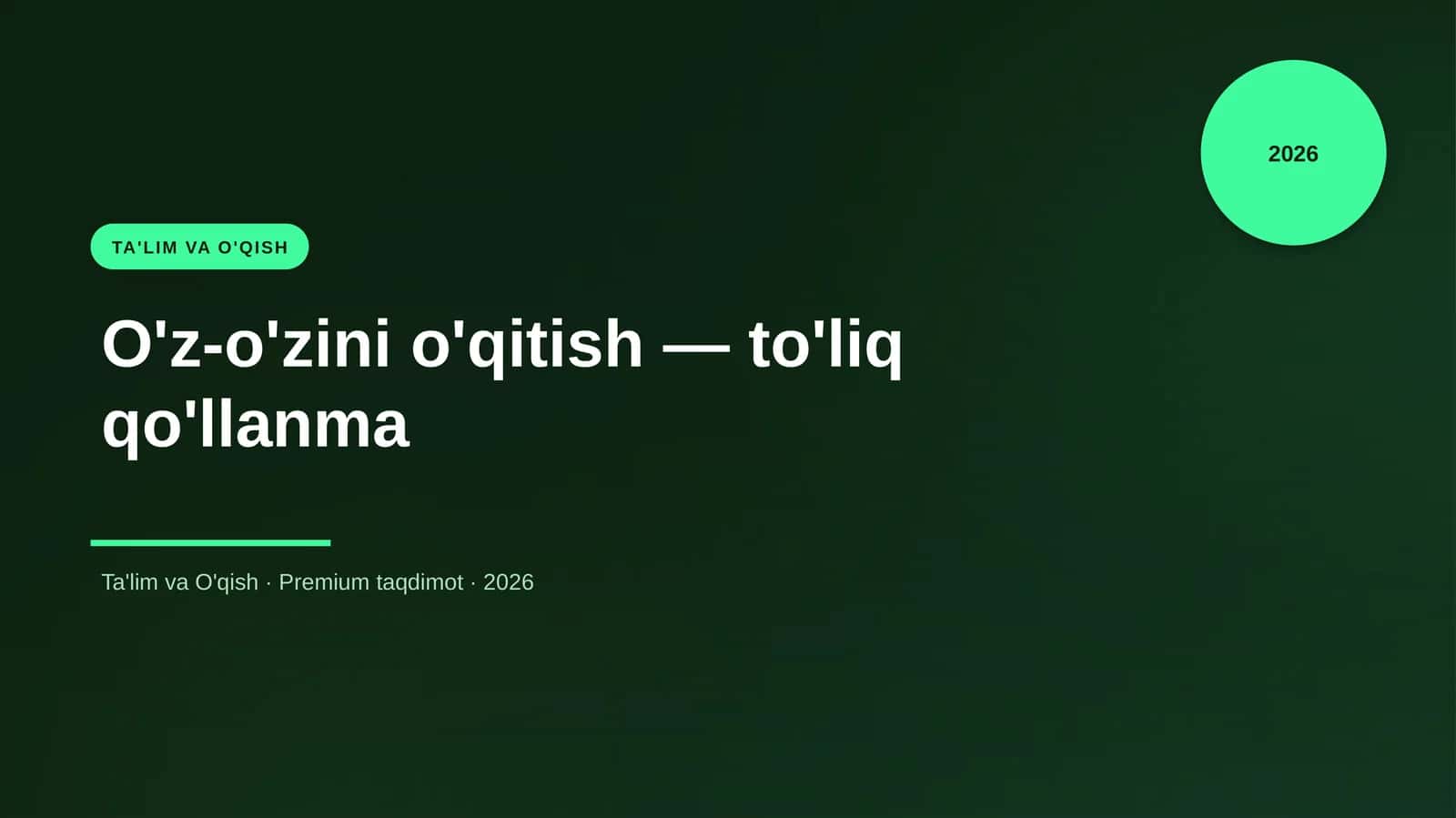 O'z-o'zini o'qitish — to'liq qo'llanma 1