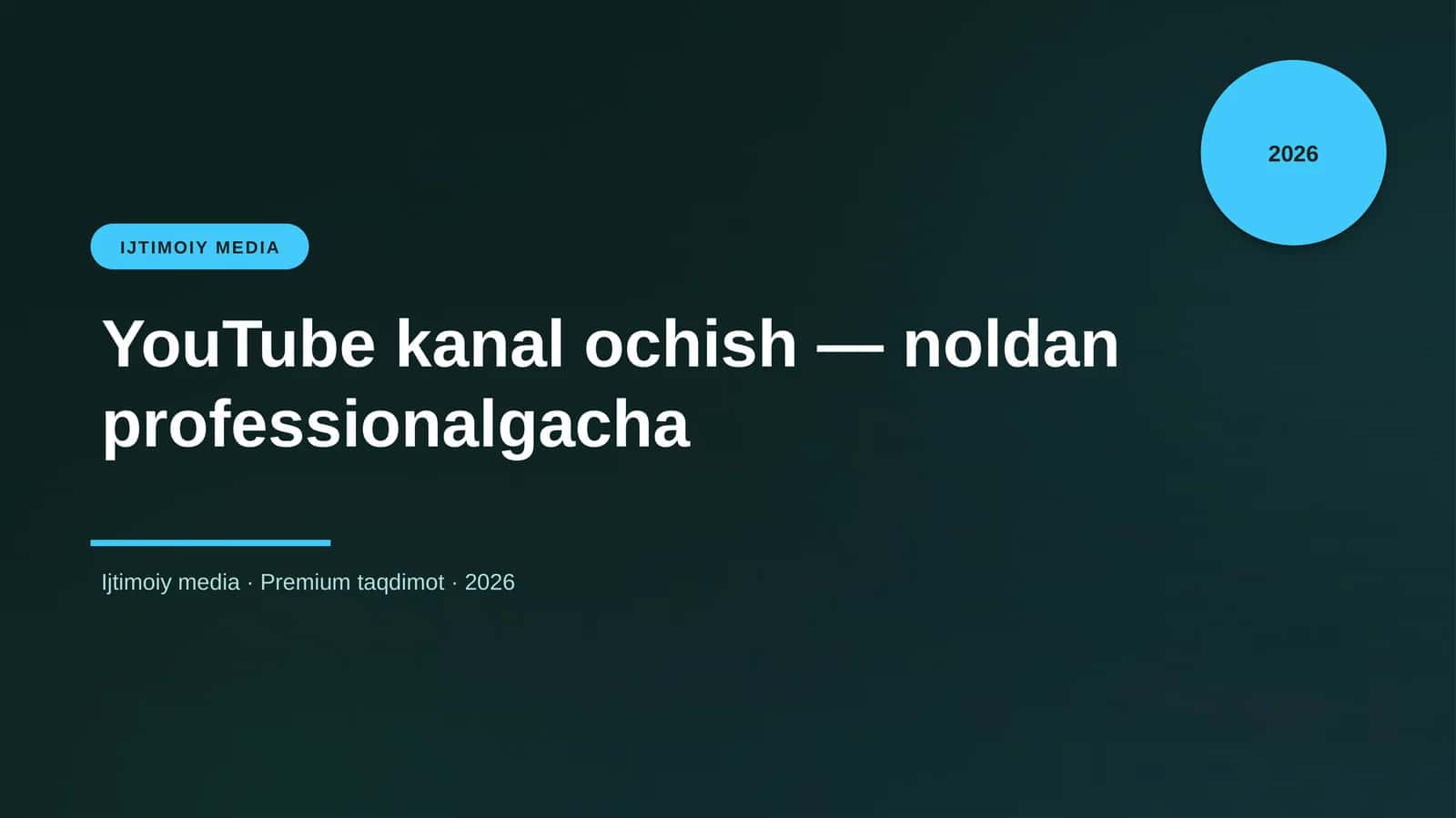 YouTube kanal ochish — noldan professionalgacha 1