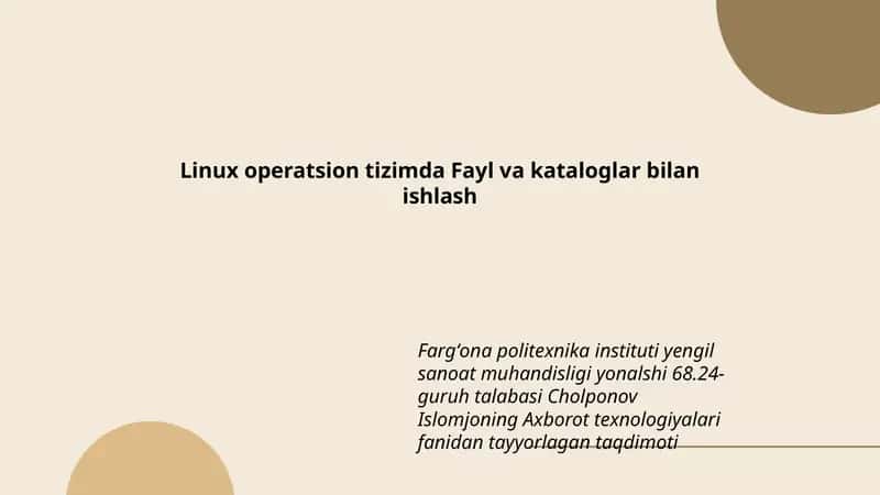 Linux operatsion tizimda Fayl va kataloglar bilan ishlash 1