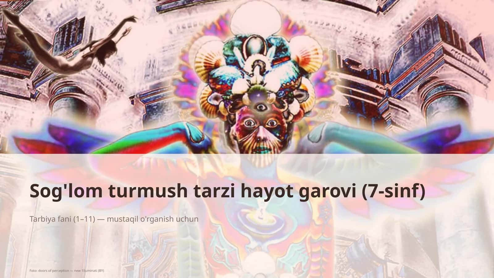 Sog'lom turmush tarzi hayot garovi (7-sinf) 1