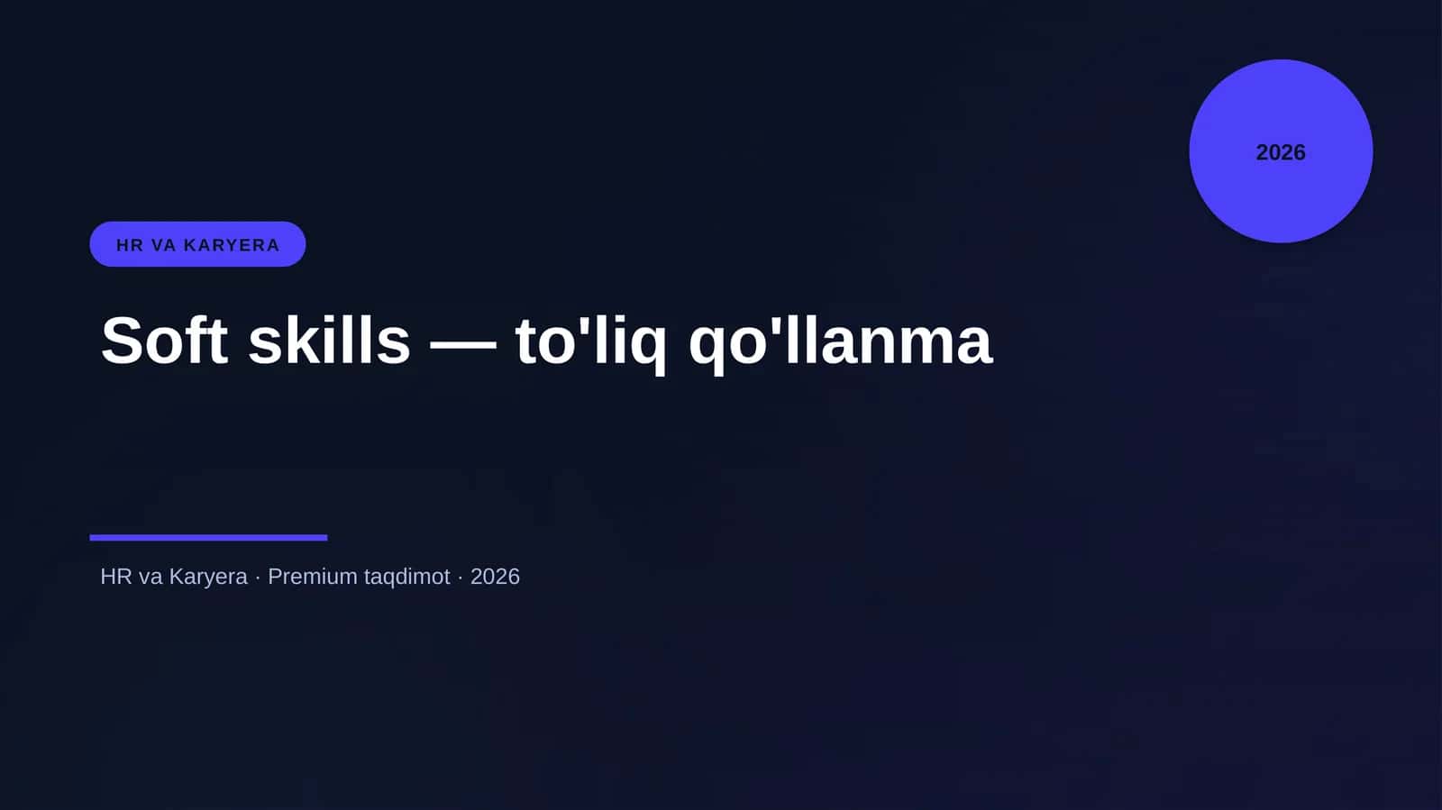 Soft skills — to'liq qo'llanma 1