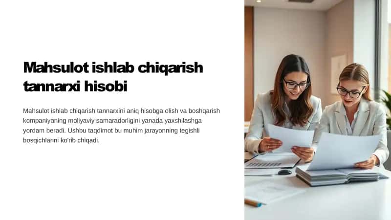 Mahsulot ishlab chiqarish tannarxi hisobi 1