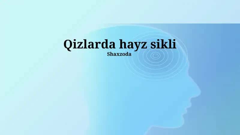 Qizlarda hayz sikli 1