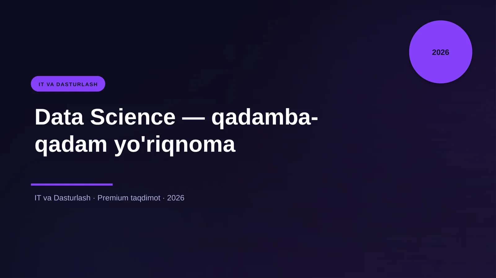 Data Science — qadamba-qadam yo'riqnoma 1