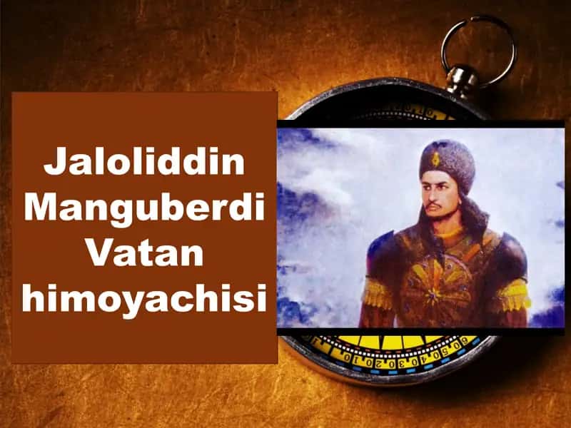 Jaloliddin Manguberdi Vatan himoyachisi 1