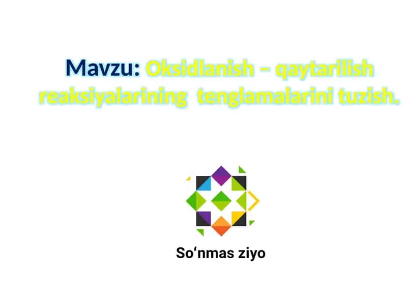 Oksidlanish–qaytarilish reaksiyalari 1