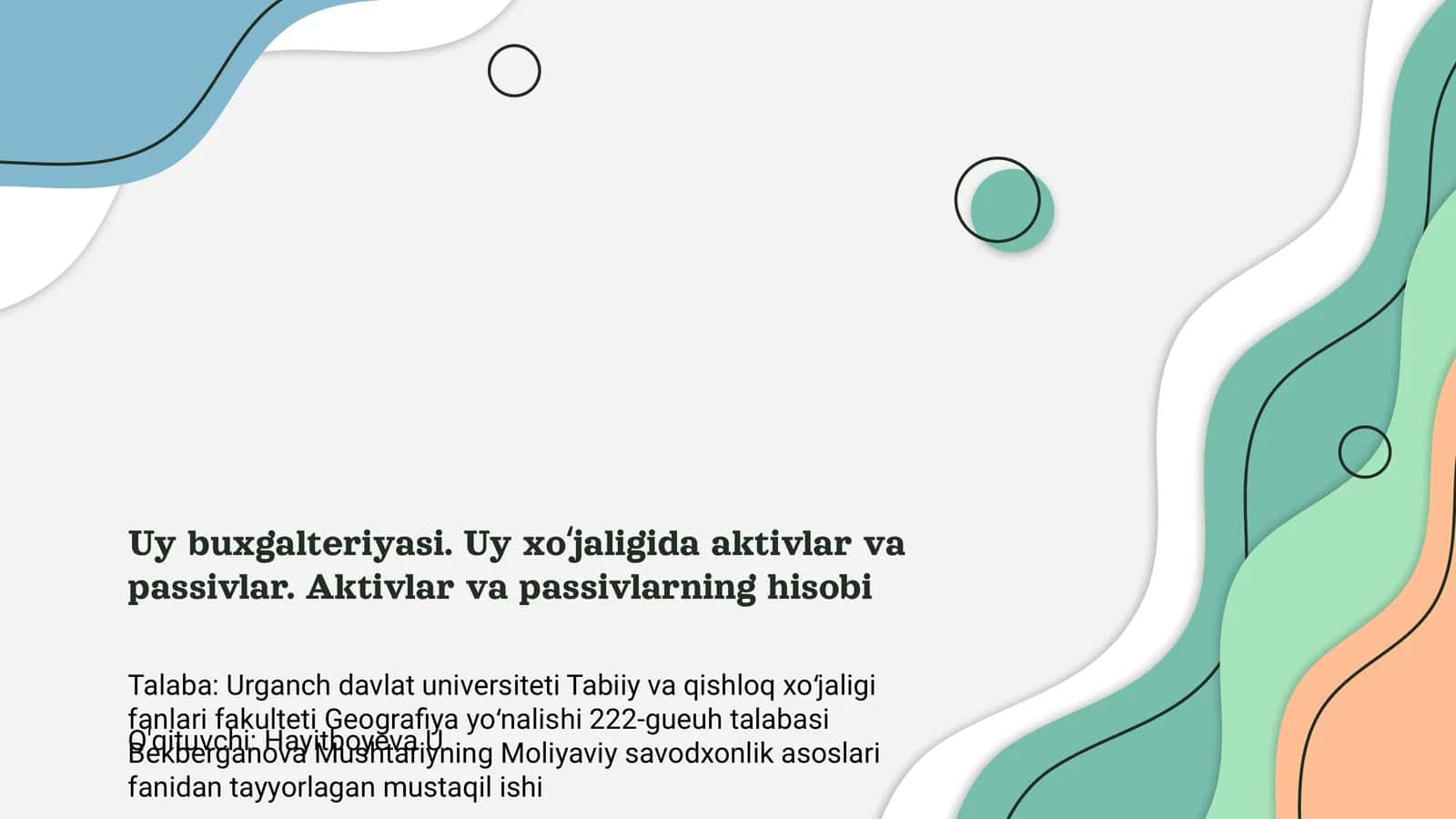 Moliyaviy savodxonlik asoslari fanidan 1