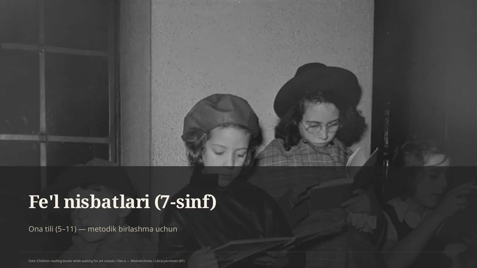Fe'l nisbatlari (7-sinf) 1