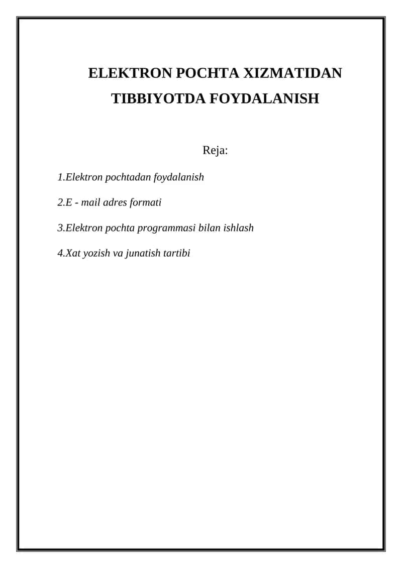 Elektron pochta xizmatidan foydalanish 1