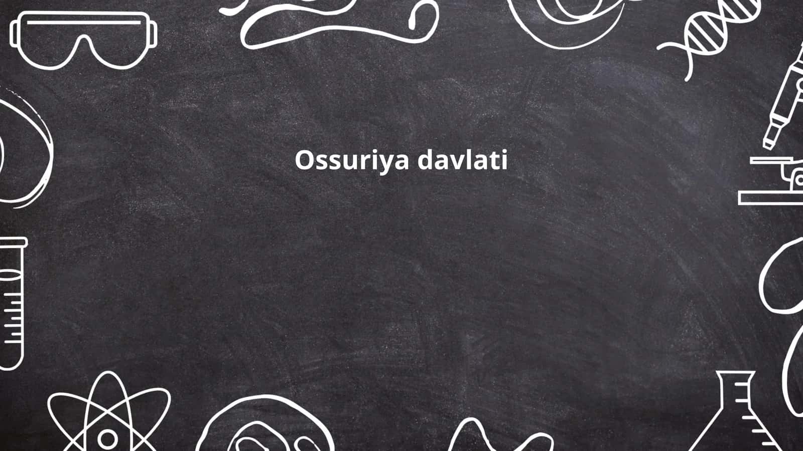 Ossuriya davlati 1