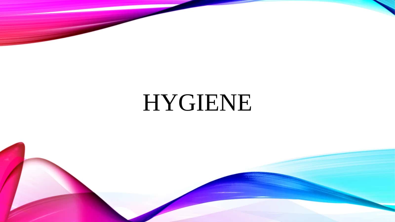 Hygiene 1