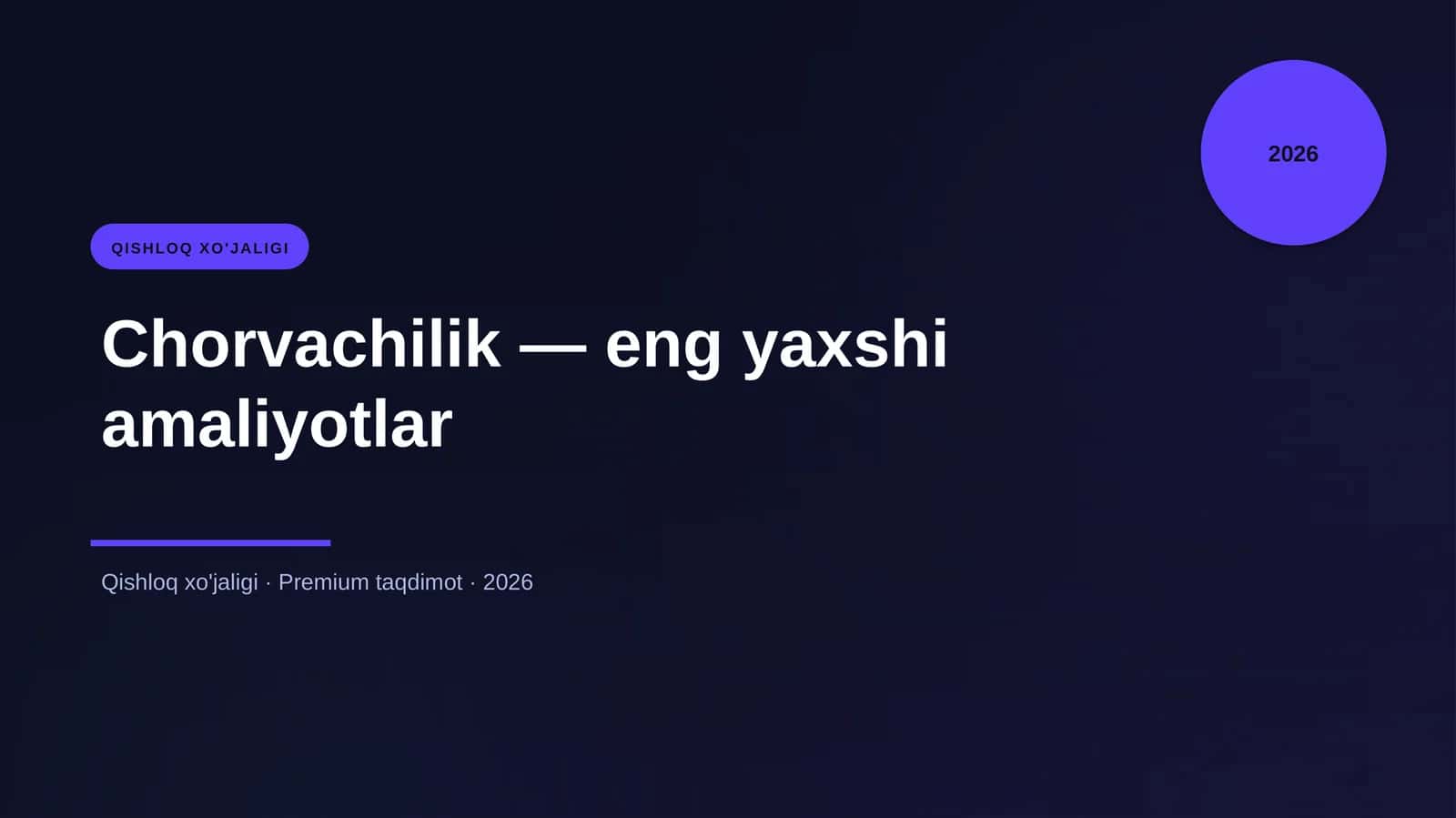 Chorvachilik — eng yaxshi amaliyotlar 1
