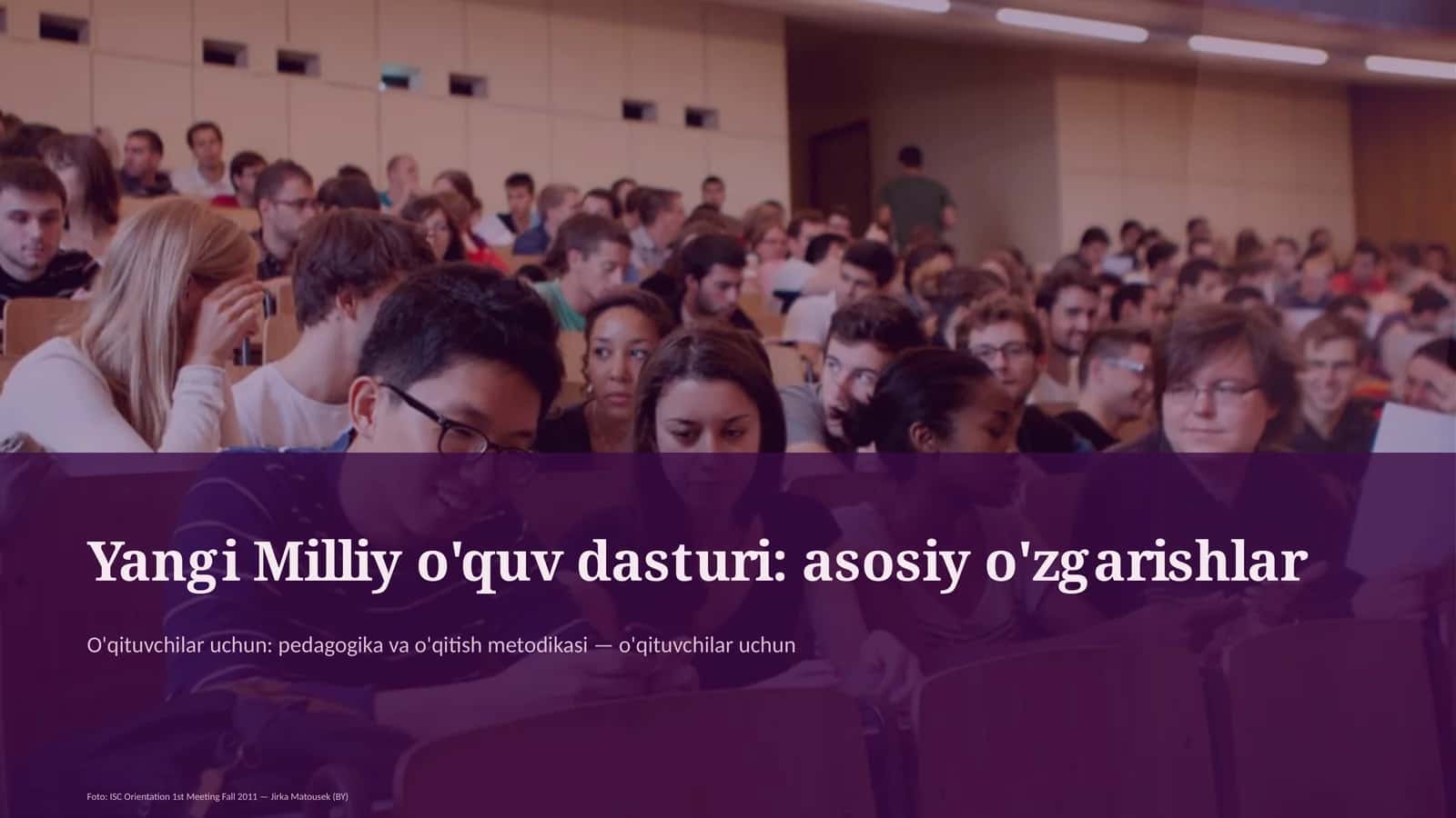 Yangi Milliy o'quv dasturi: asosiy o'zgarishlar 1