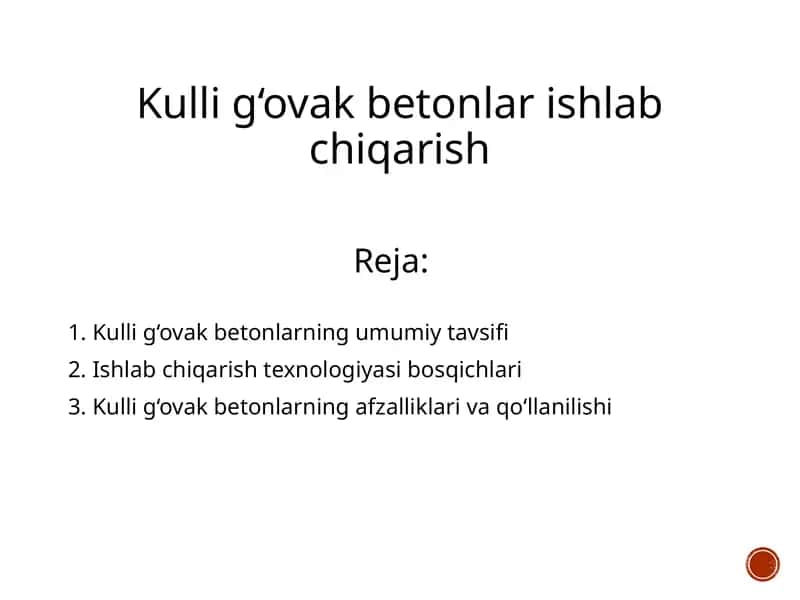 Kulli g‘ovak betonlar ishlab chiqarish 1