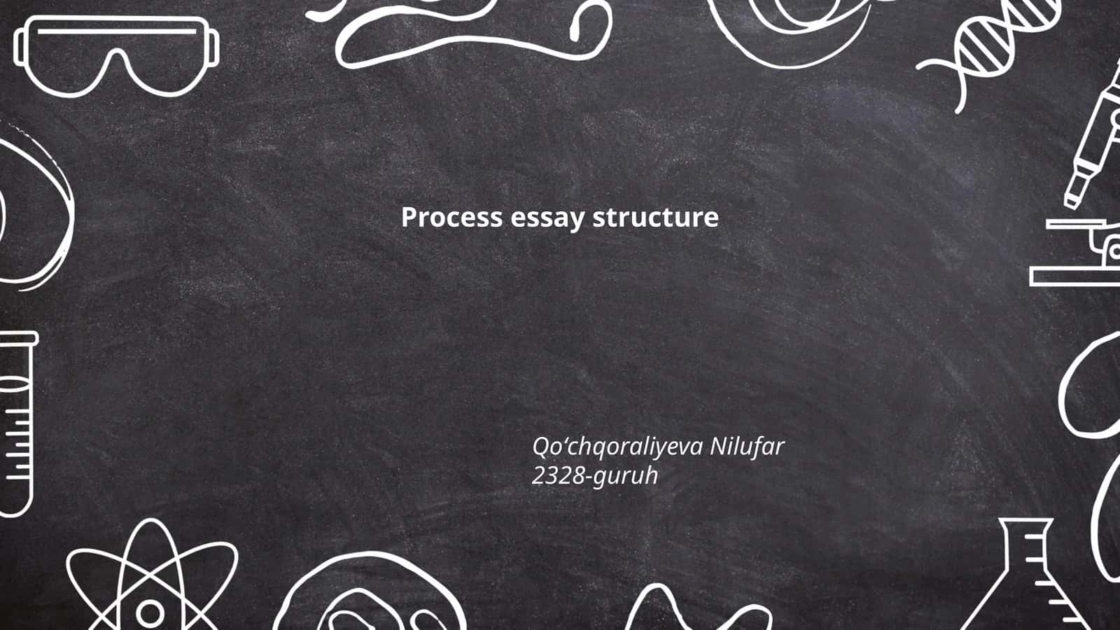 Process essay structure 1