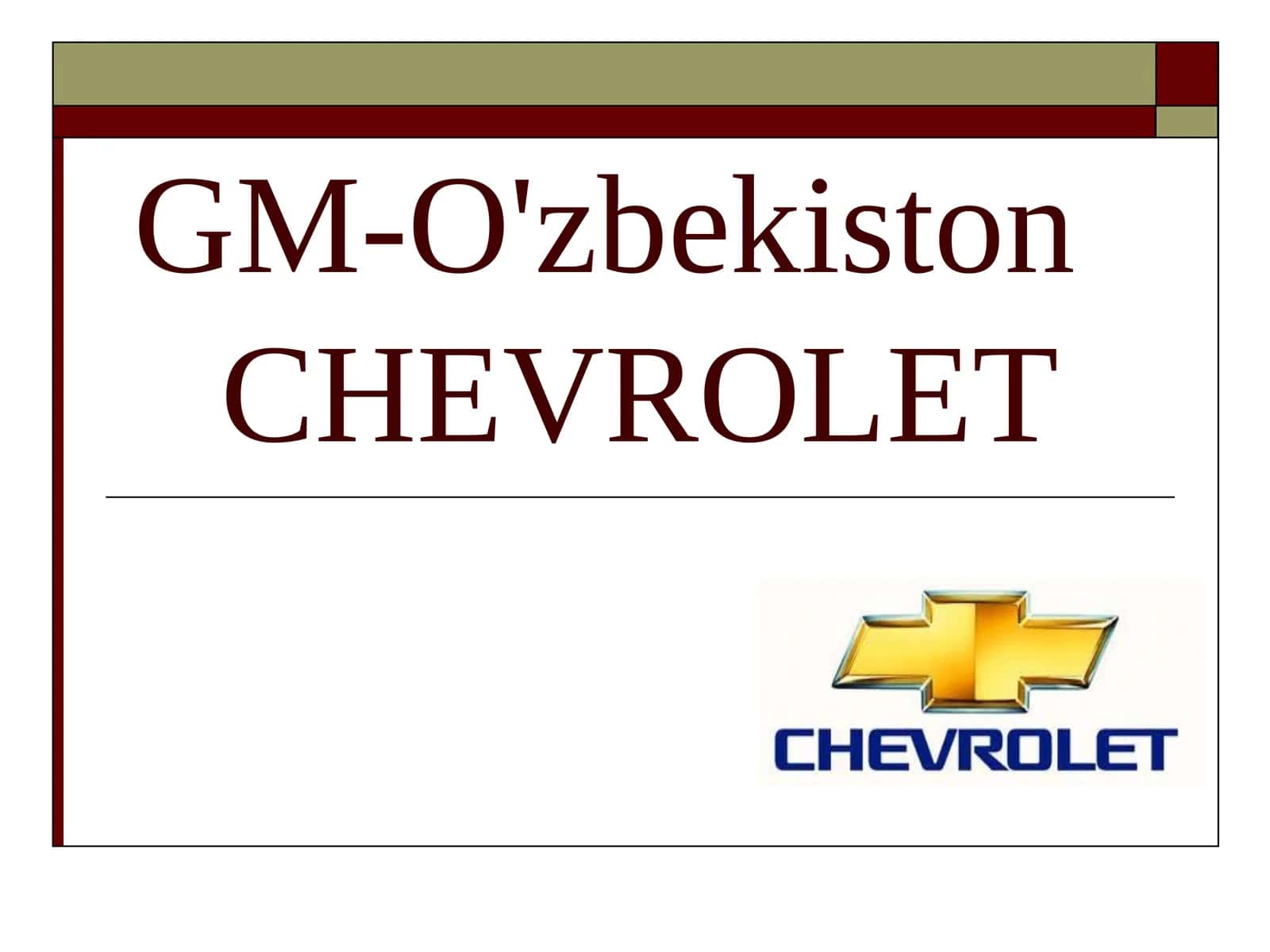 GM-O'zbekiston CHEVROLET 1