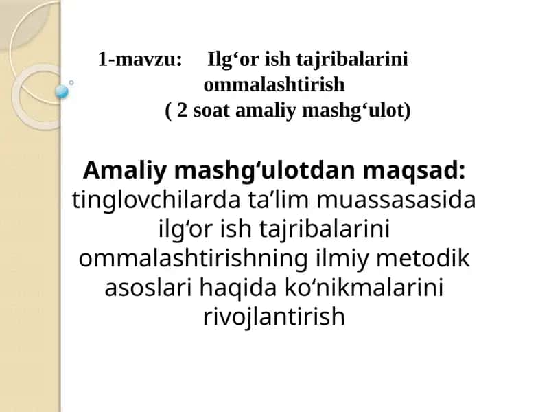 Ilg‘or ish tajribalarini ommalashtirish 1
