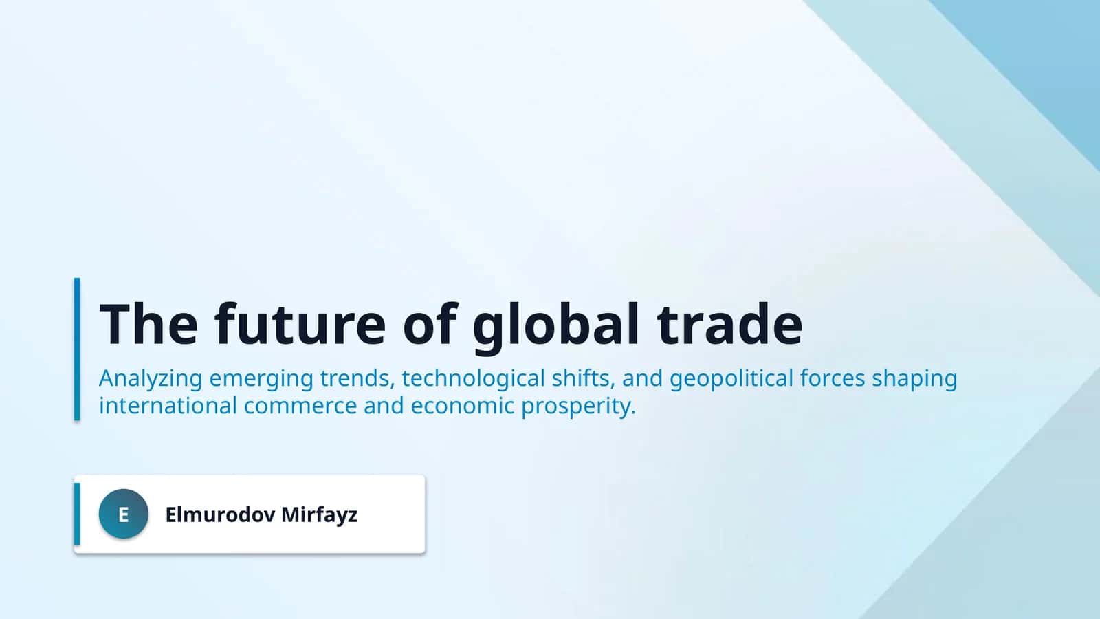 The future of global trade 1