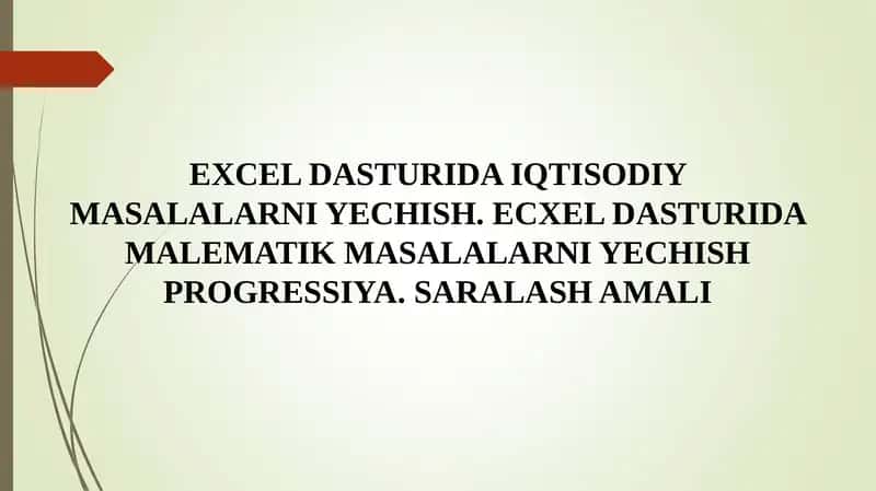 Excel dasturida iqtisodiy masalalarni yechish
