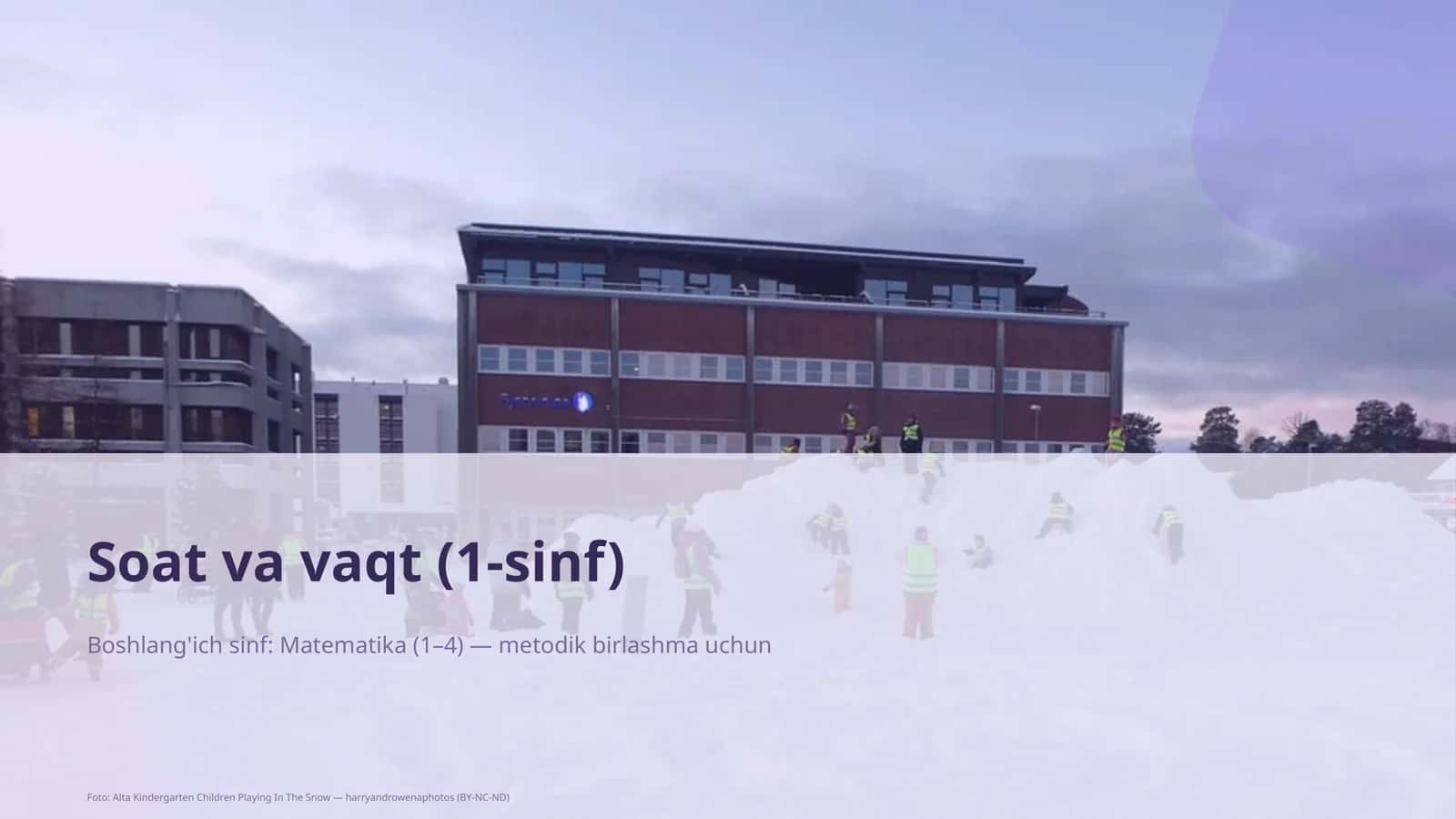 Soat va vaqt (1-sinf) 1