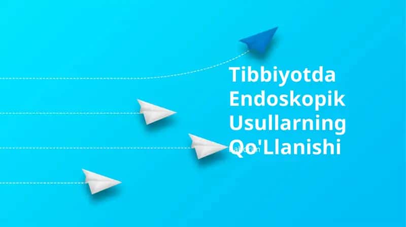Endoskopik Usullarning Qo'Llanishi 1